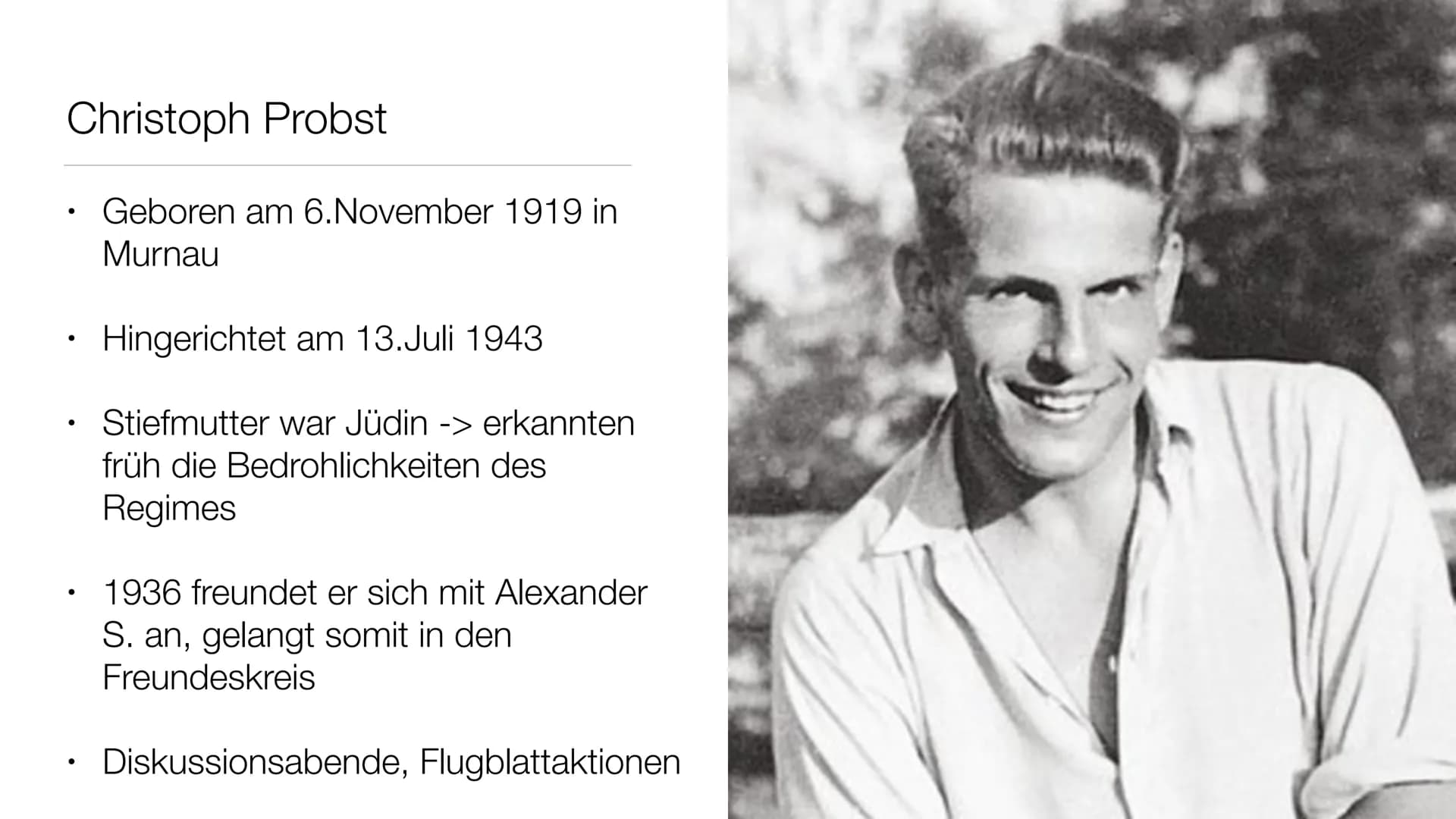 Hans und Sophie Scholl
Die Weiße Rose
https://www.dw.com/de/die-geschwister-scholl-und-die-weiße-rose/a-16621155 Inhalt
●
●
Der Name
Mitglie