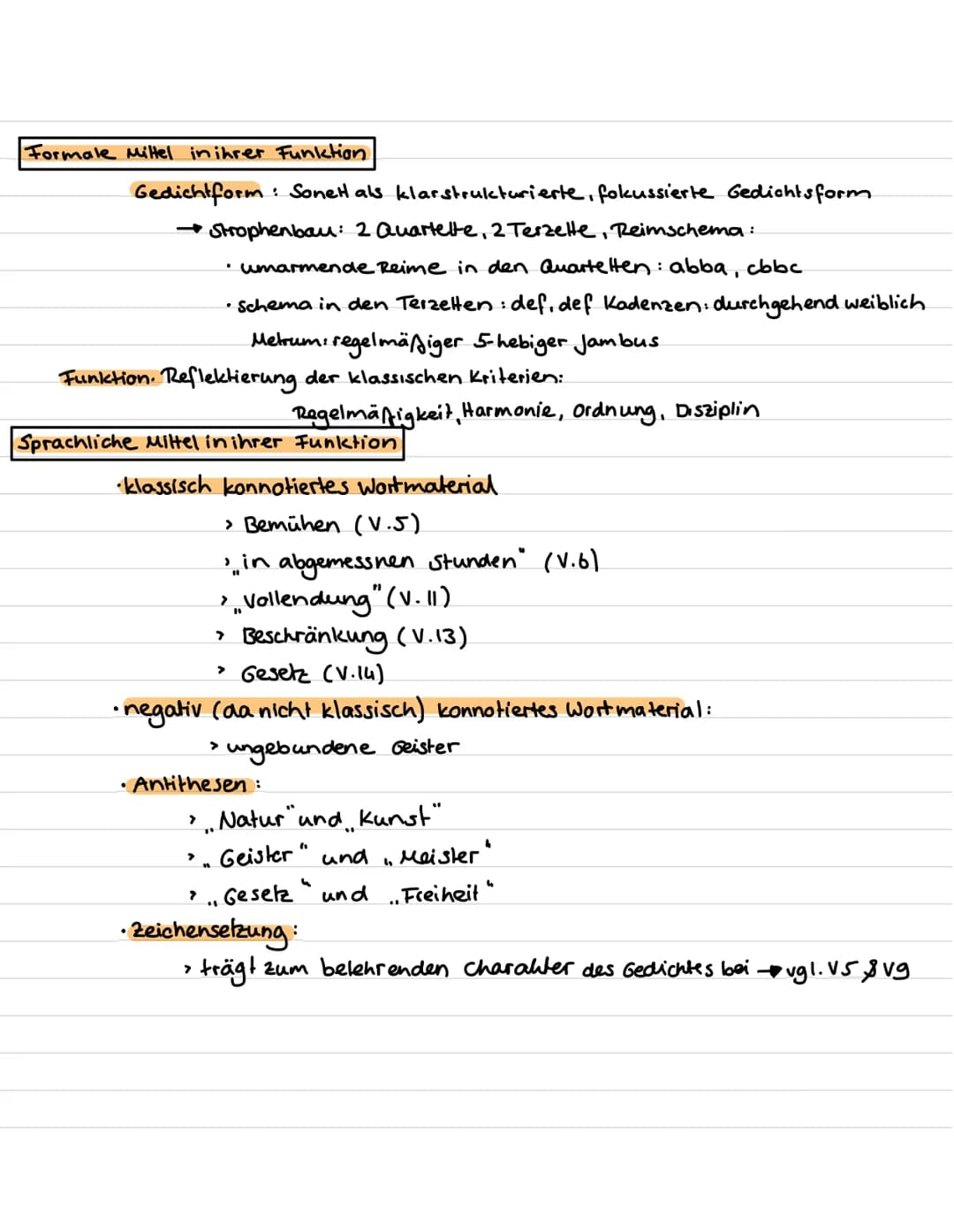 Formale Mittel in ihrer Funktion
Gedichtform:
• Sonet als klar strukturierte, fokussierte Gedichtsform
→Strophenbau: 2 Quartette, 2 Terzelle