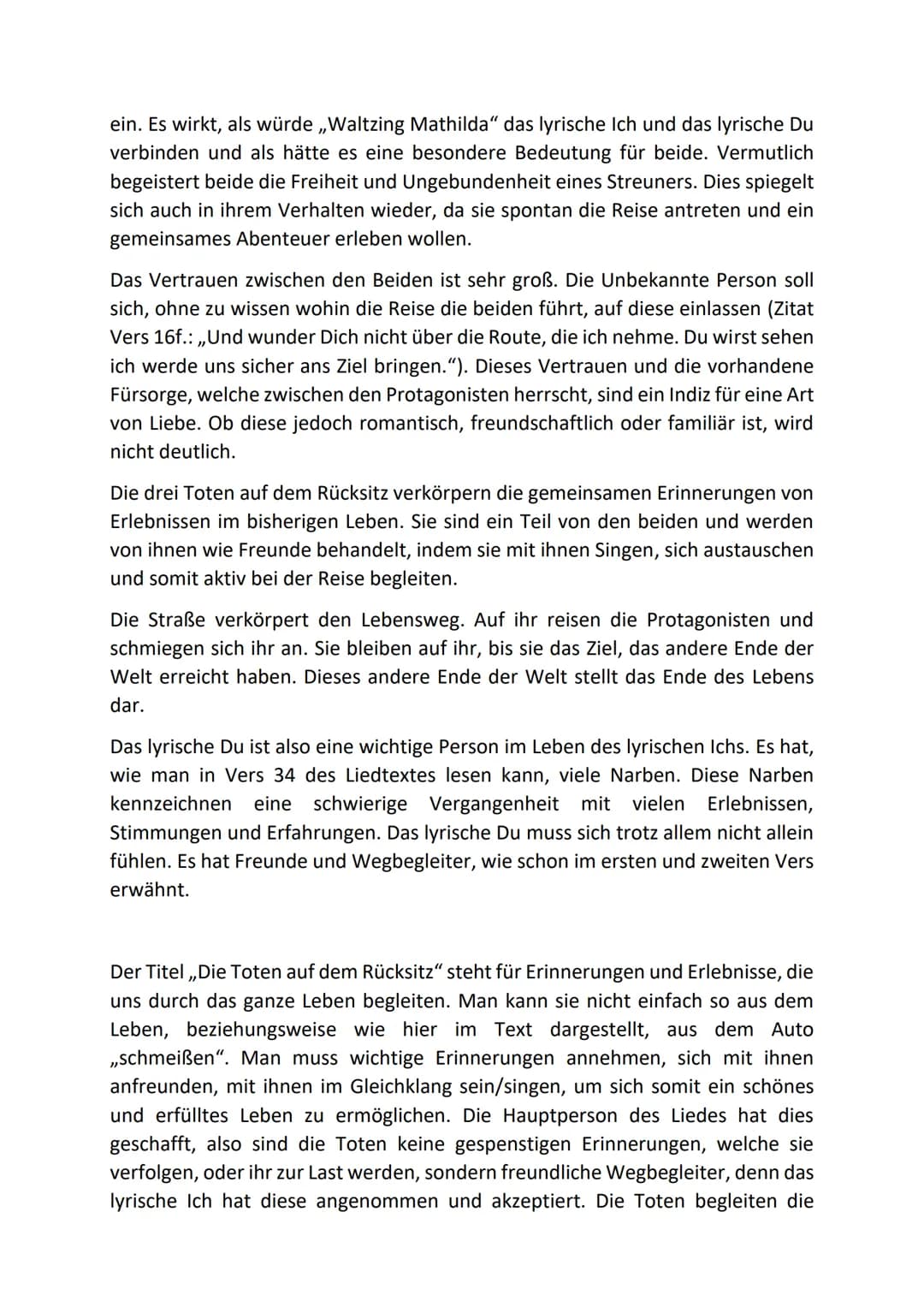 Liedanalyse
Die Toten auf dem Rücksitz, von
Das Lied „Die Toten auf dem Rücksitz" wurde 2010 von Thees Uhlmann
veröffentlicht. Es ermutigt, 