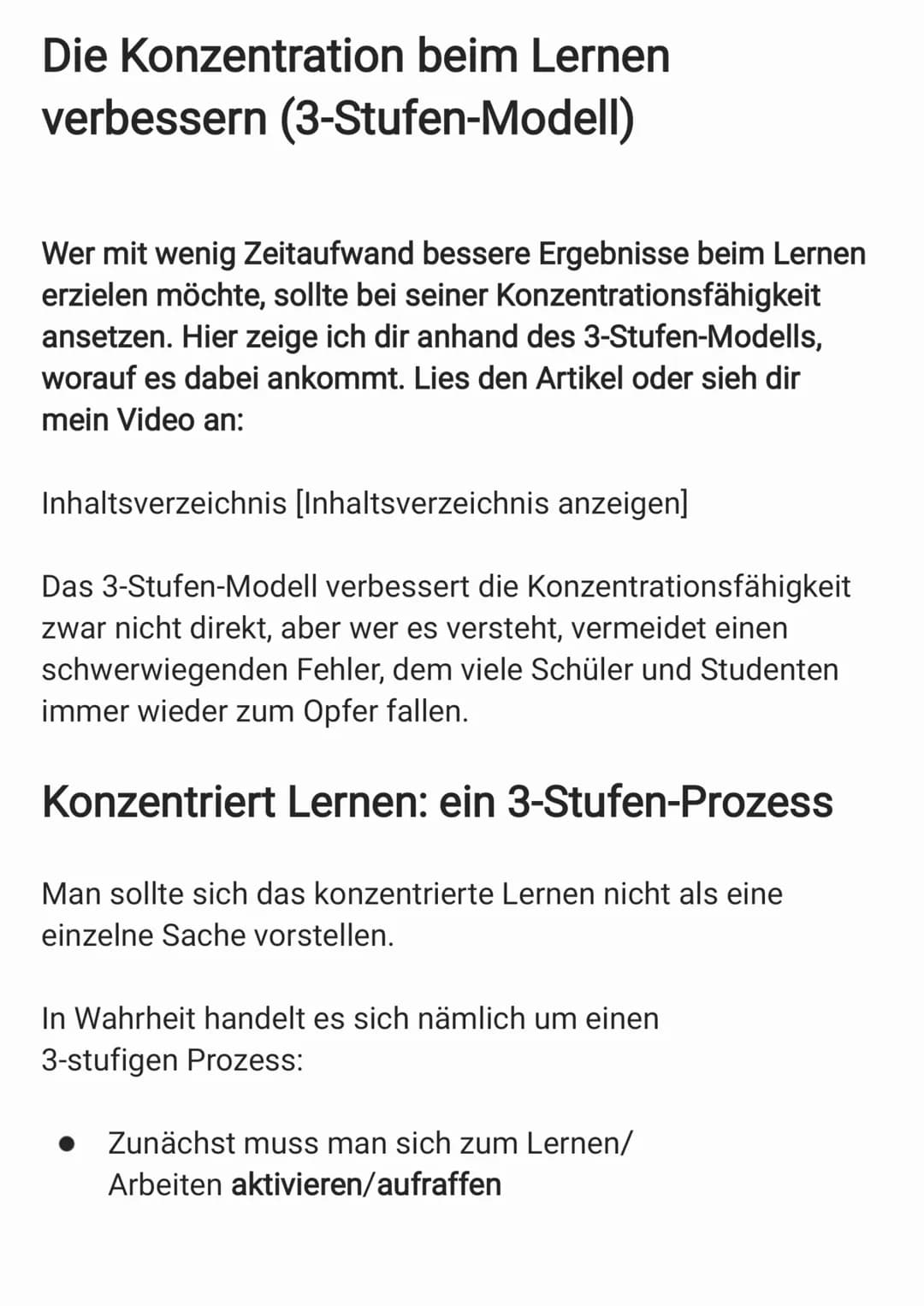 
<p>Um bessere Ergebnisse beim Lernen zu erzielen, sollte man an seiner Konzentrationsfähigkeit arbeiten. Das 3-Stufen-Modell kann dabei hel