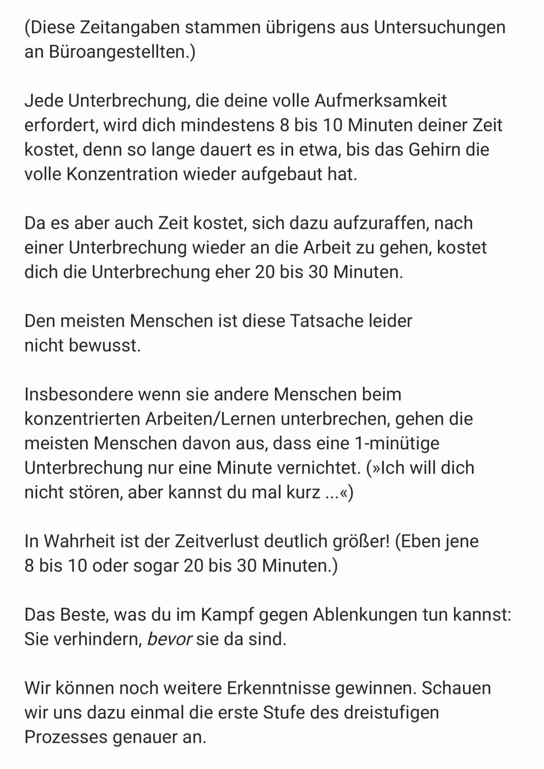 
<p>Um bessere Ergebnisse beim Lernen zu erzielen, sollte man an seiner Konzentrationsfähigkeit arbeiten. Das 3-Stufen-Modell kann dabei hel