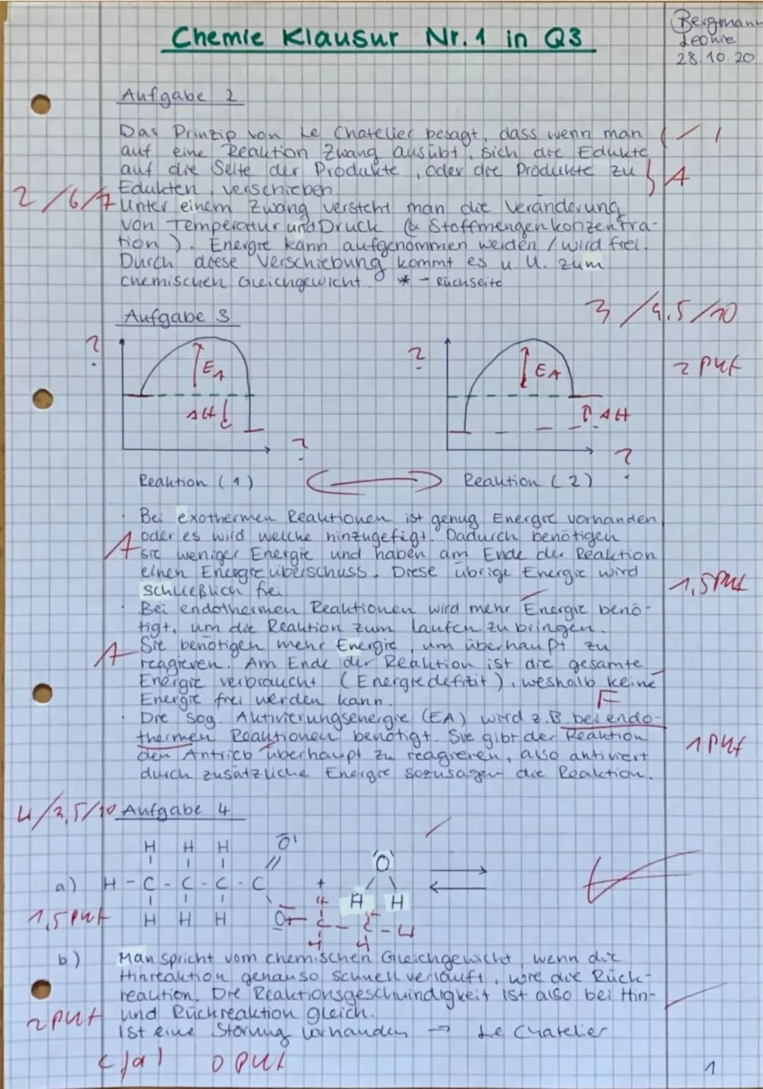 Chemie: 13 GK
28.10.2020
Name: Begman..terast.. Punkte: 345
Note:.......
92
1. Erstellen Sie die entsprechenden Reaktionsgleichungen. Kennze