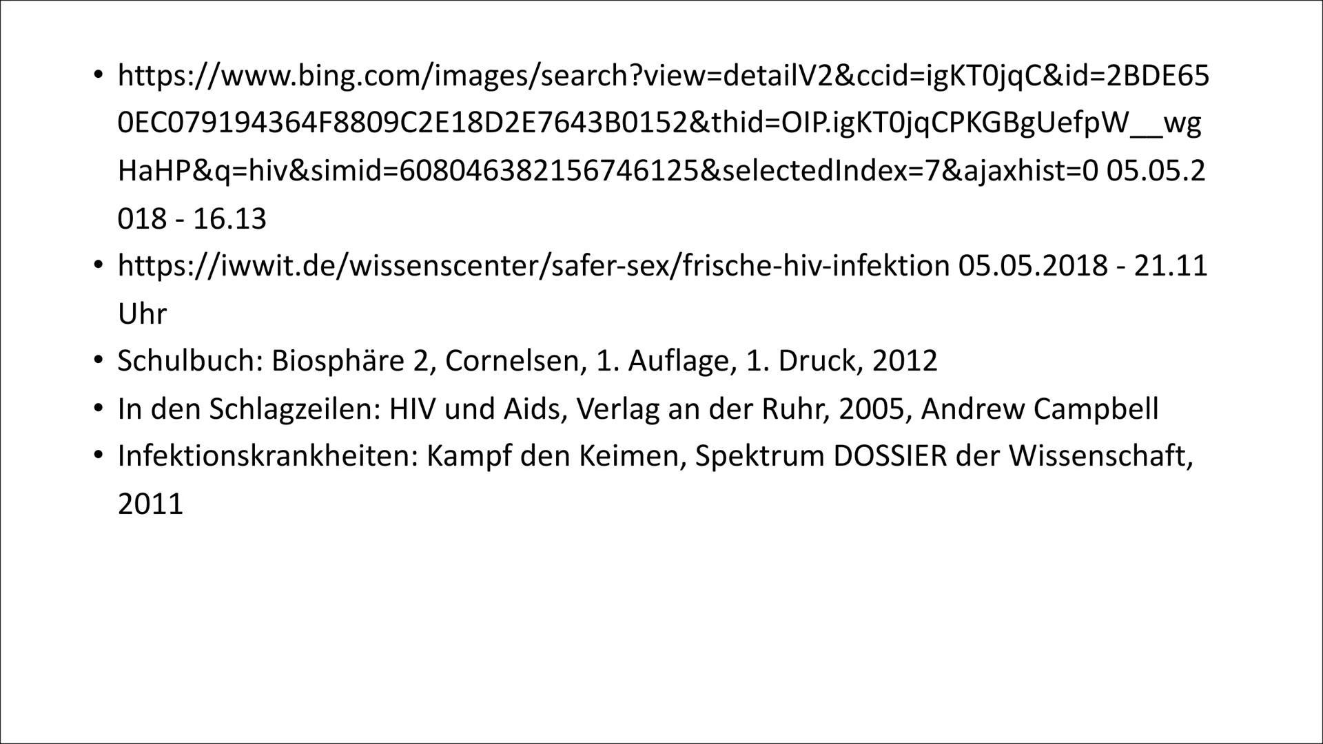 HIV
Human Immunodeficiency Virus
R Inhaltsverzeichnis
1. HIV/AIDS
2. ALLGEMEINES
3. HIV-ZELLE
4. ÜBERTRAGUNG
5. SCHUTZ
6. HIV-Positiv
7. The