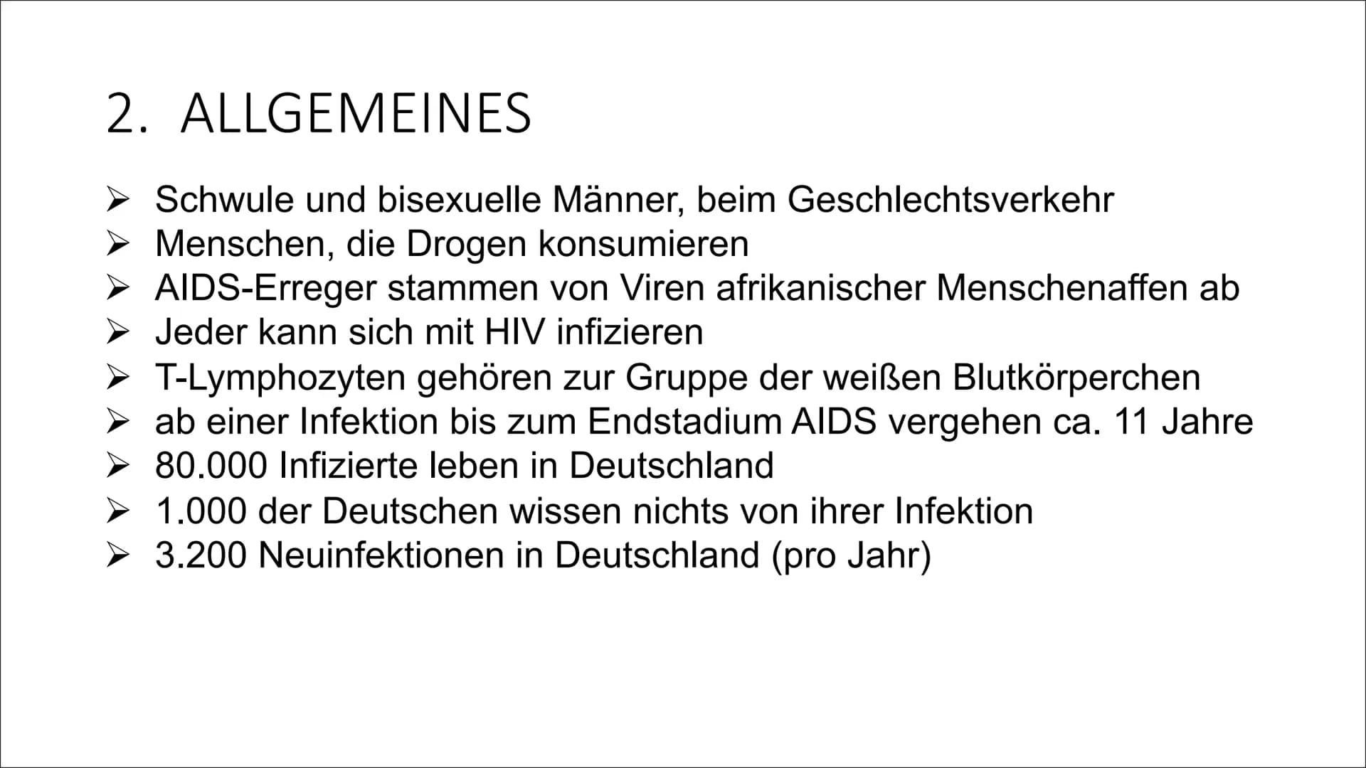 HIV
Human Immunodeficiency Virus
R Inhaltsverzeichnis
1. HIV/AIDS
2. ALLGEMEINES
3. HIV-ZELLE
4. ÜBERTRAGUNG
5. SCHUTZ
6. HIV-Positiv
7. The