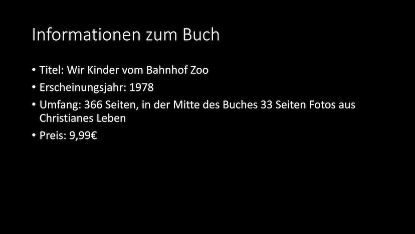 Wir Kinder vom Bahnhof Zoo
Christiane F. Inhalt
Biografie
• Entstehung des Buches und weitere Werke
• Informationen zum Buch
Charakteristik 