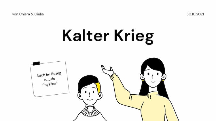 Know Kalter Krieg (historischer Teil + Bezug auf ,,Die Physiker") thumbnail