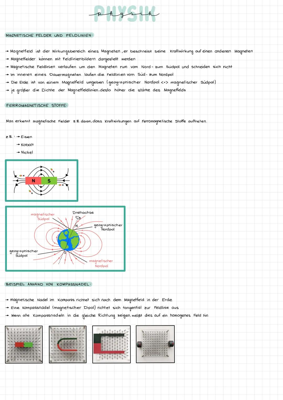MAGNETISCHE FELDER UND FELDLINIEN:
→ Magnetfeld ist der Wirkungsbereich eines Magneten, er beschreibt seine Kraftwirkung auf einen anderen M
