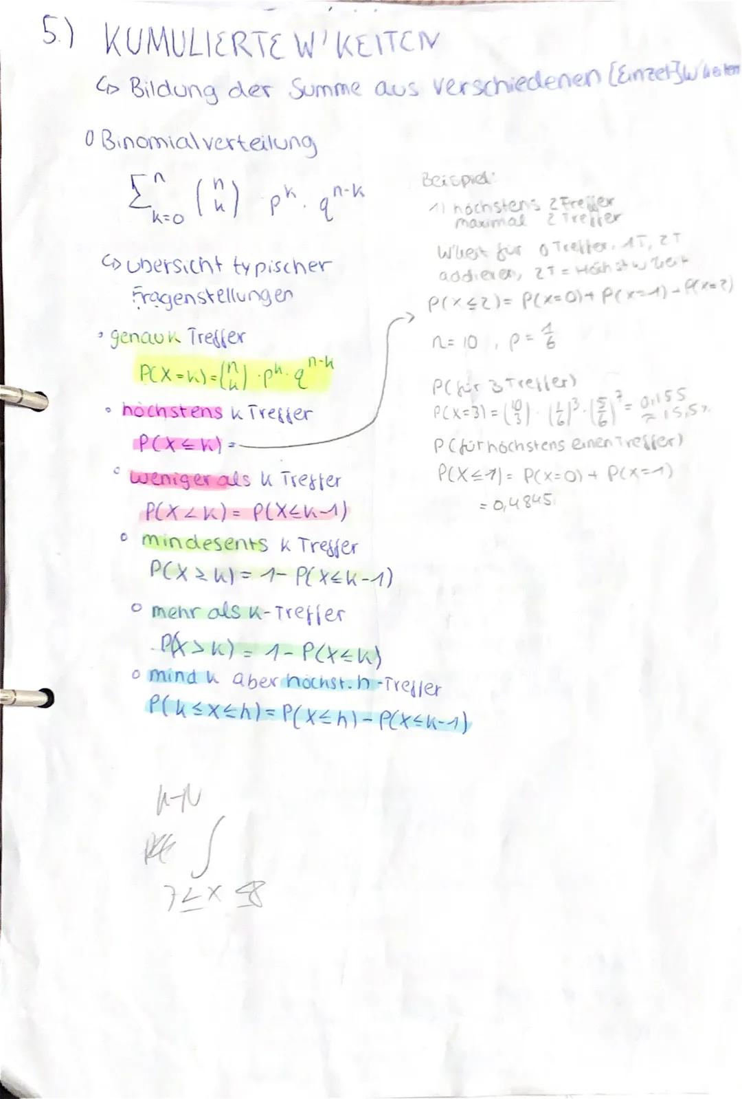 5.) KUMULIERTE W'KEITEN

Co Bildung der Summe aus verschiedenen (Einzelζω heter

O Binomial verteilung

$\sum_{k=0}^{n} {n \choose k} p^{k} 