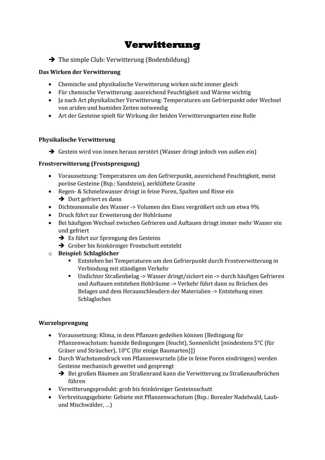 Verwitterung
→The simple Club: Verwitterung (Bodenbildung)
Das Wirken der Verwitterung
●
Physikalische Verwitterung
→Gestein wird von innen 