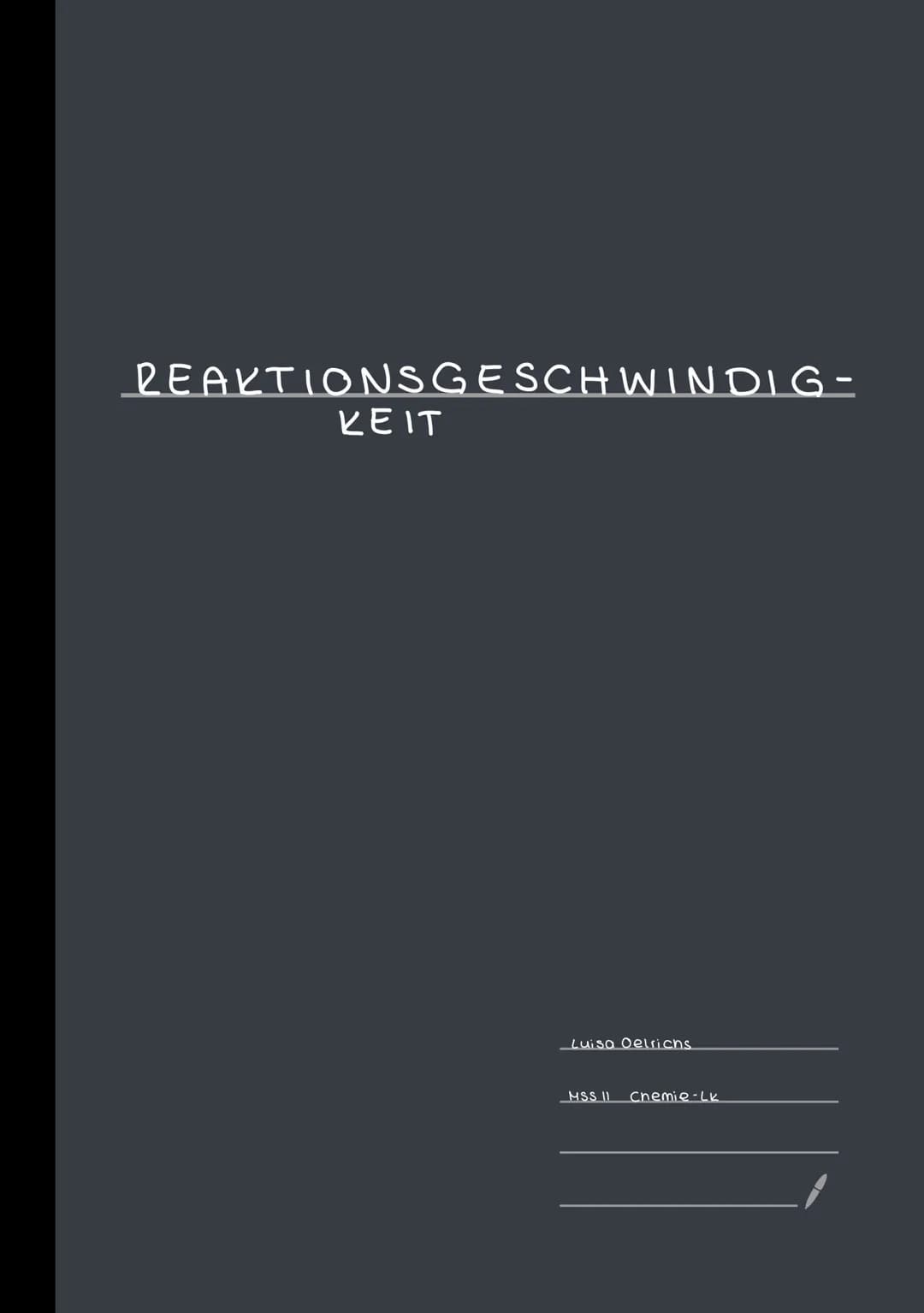 REAKTIONSGESCHWINDIG-
KEIT
Luisa Oelrichs.
MSS 11 Chemie-LK DIE REAKTIONSGESCHWINDIGKEIT
Inhalt
I. Allgemeine Definition.
2. Elementaireakti