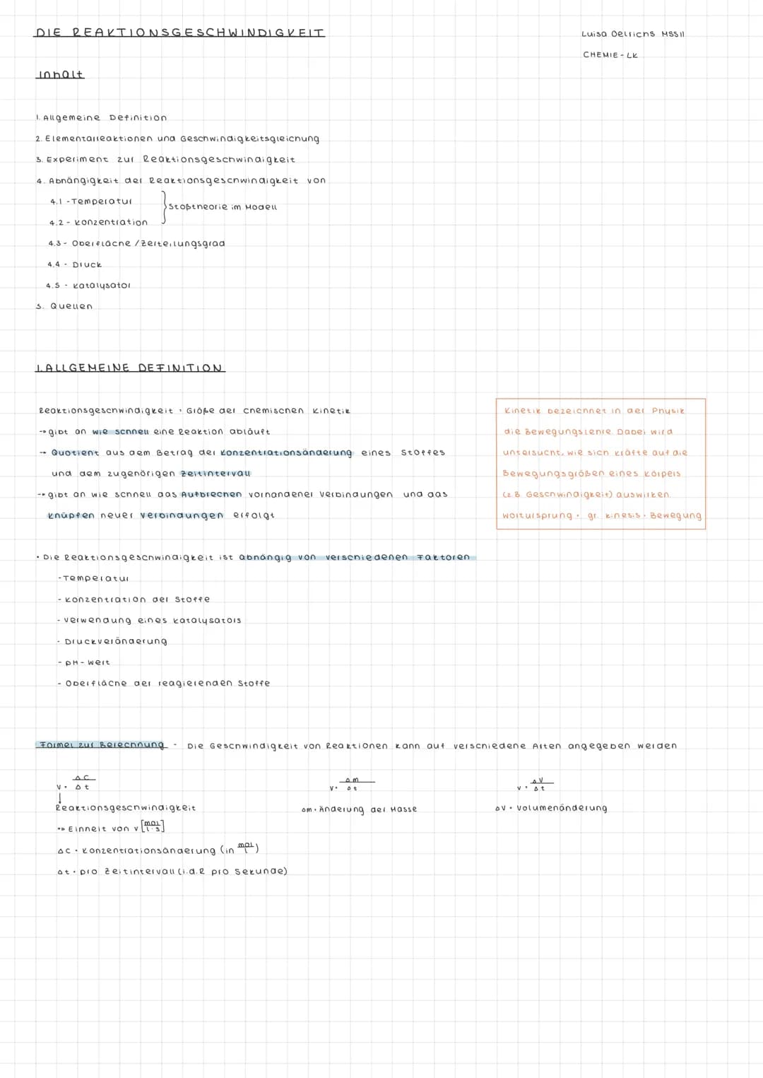 REAKTIONSGESCHWINDIG-
KEIT
Luisa Oelrichs.
MSS 11 Chemie-LK DIE REAKTIONSGESCHWINDIGKEIT
Inhalt
I. Allgemeine Definition.
2. Elementaireakti