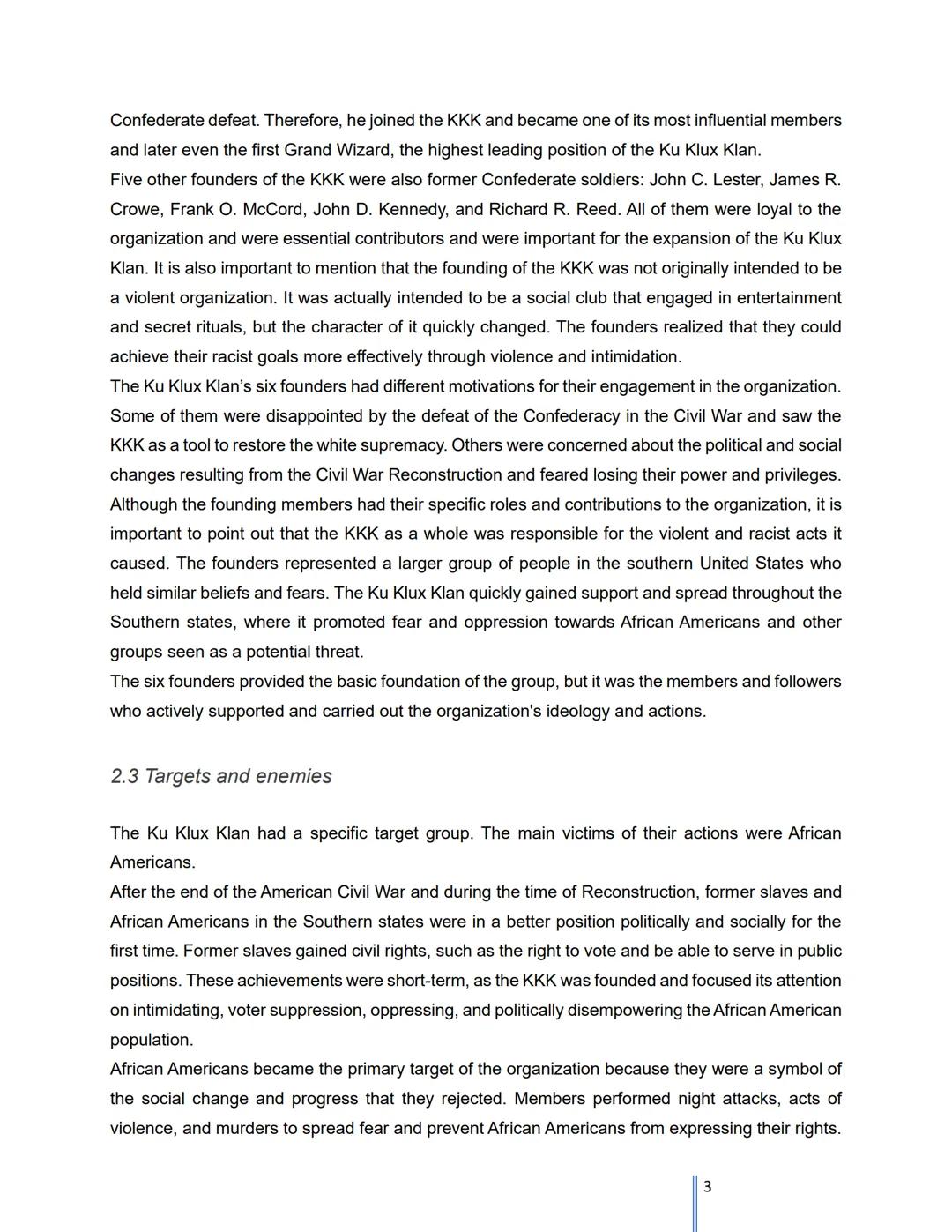 THE KU KLUX KLAN
THEN VS. NOW Index
1. Introduction
2. The Ku Klux Klan
2.1 Who and when founded
2.2 Founders
2.3 Targets and enemies
2.4 Re