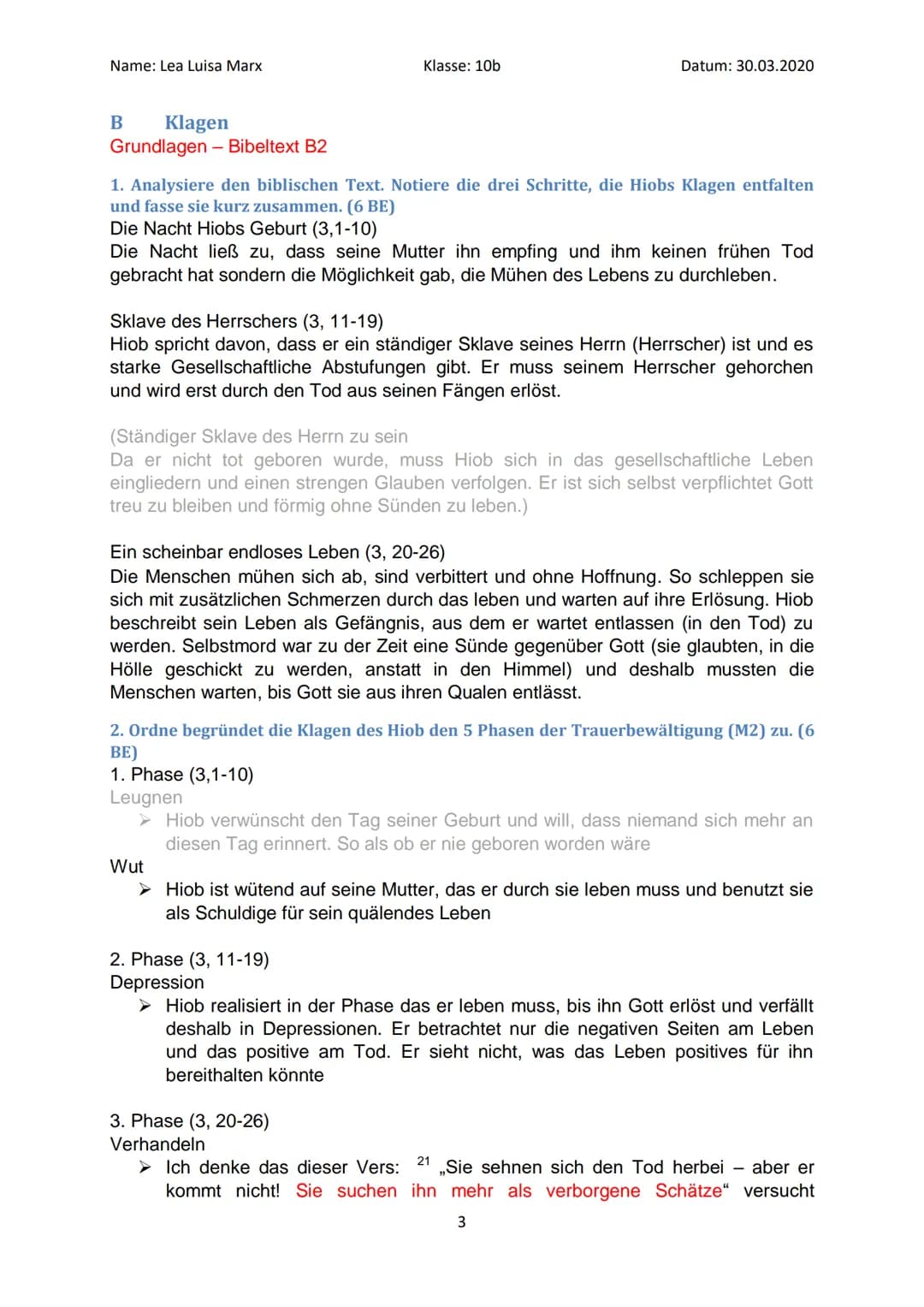 Name: Lea Luisa Marx
Lerntheke Hiob
A Prolog
Grundlagen - Bibeltext B1
Klasse: 10b
Datum: 30.03.2020
1. Beschreibe ausgehend vom biblischen 