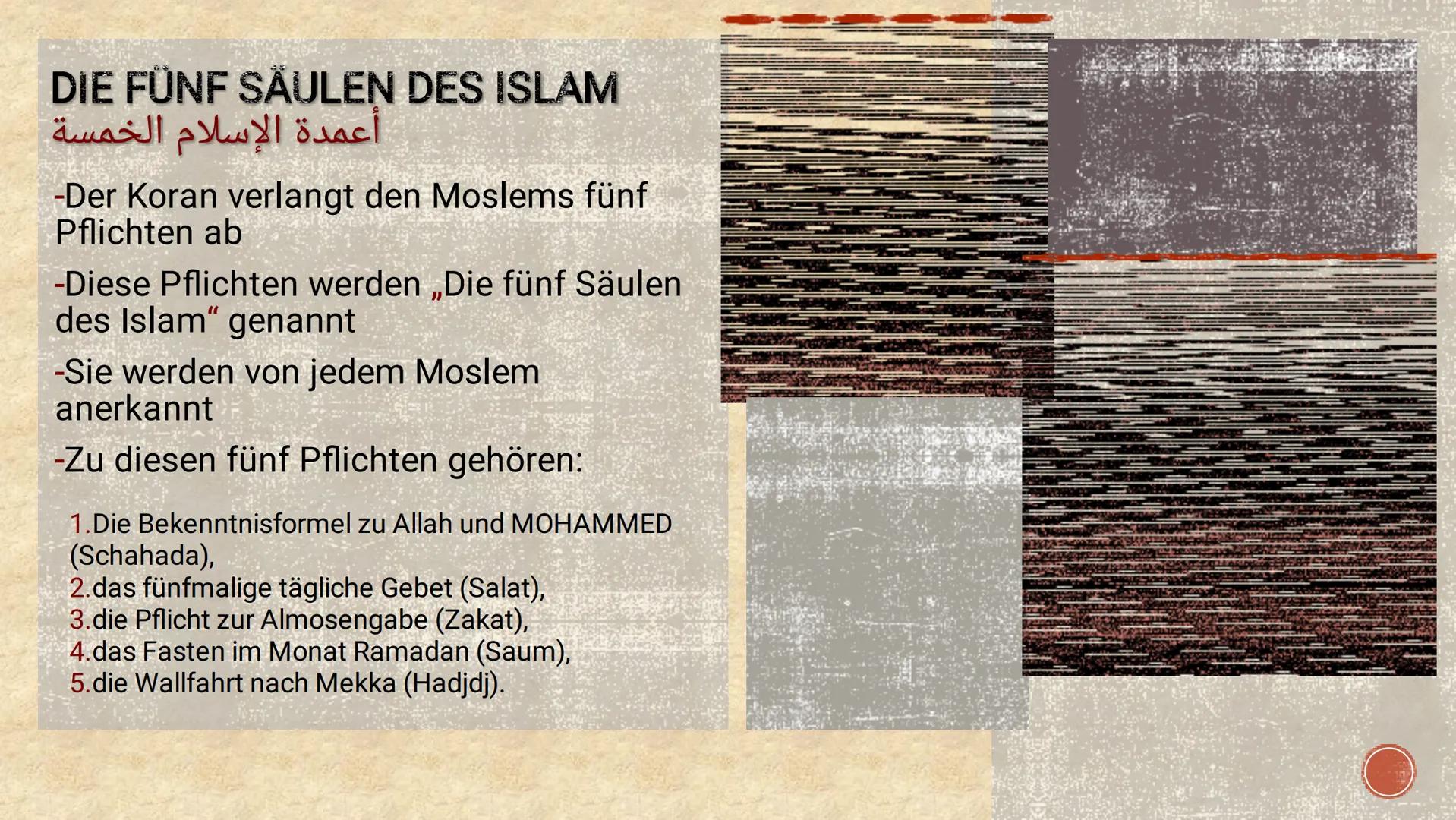 ت
ISLAM
دین
pradlicuidadil islam
ما هو الإسلام HALTSVERZEICHNIS
▪ Steckbrief/Geschichte
I
Traditionen/Vorschriften
-Kleidervorschriften
-Sit