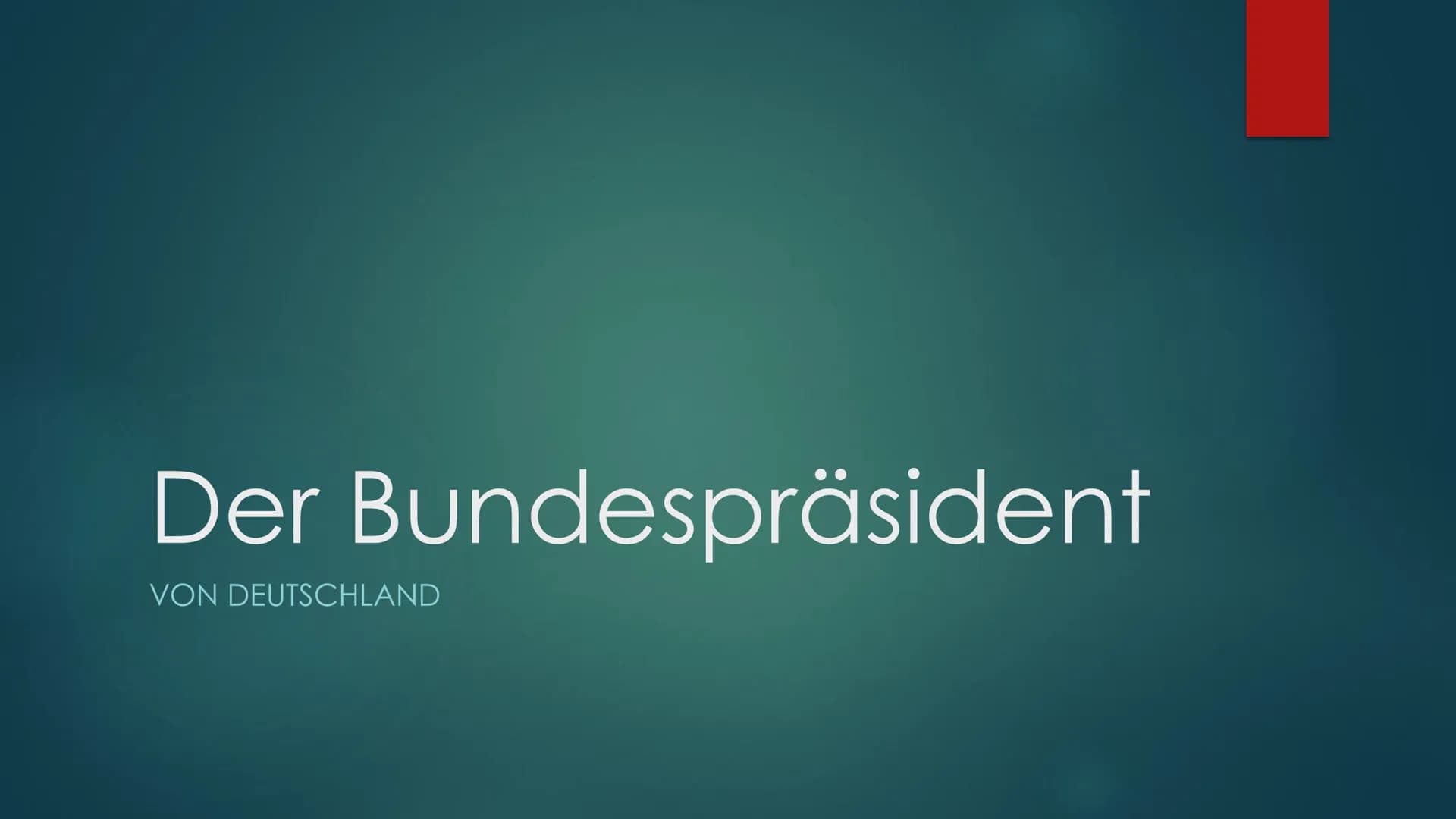 Der Bundespräsident
VON DEUTSCHLAND Bundespräsident Voraussetzungen
► Deutscher Staatsbürger/in
►Besitz des Wahlrechtes zum Bundestag
Mindes