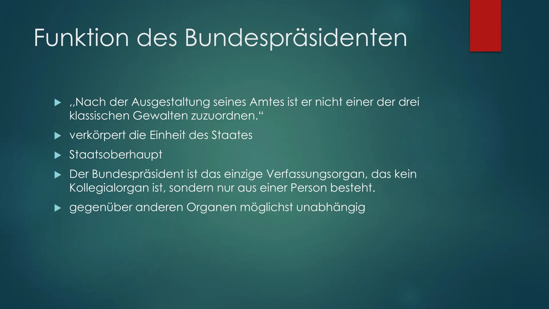 Der Bundespräsident
VON DEUTSCHLAND Bundespräsident Voraussetzungen
► Deutscher Staatsbürger/in
►Besitz des Wahlrechtes zum Bundestag
Mindes