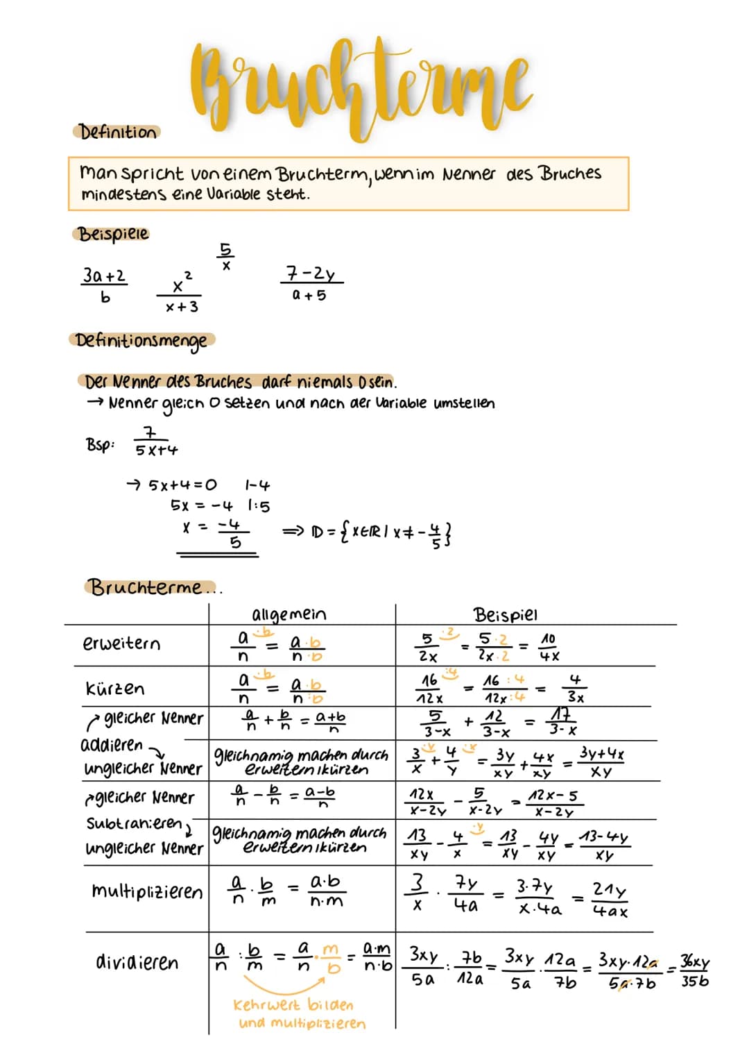 Definition
man spricht von einem Bruchterm, wenn im Nenner des Bruches
mindestens eine Variable steht.
Beispiele
3a+2
b
7
Bsp: 5x+4
Bruchter