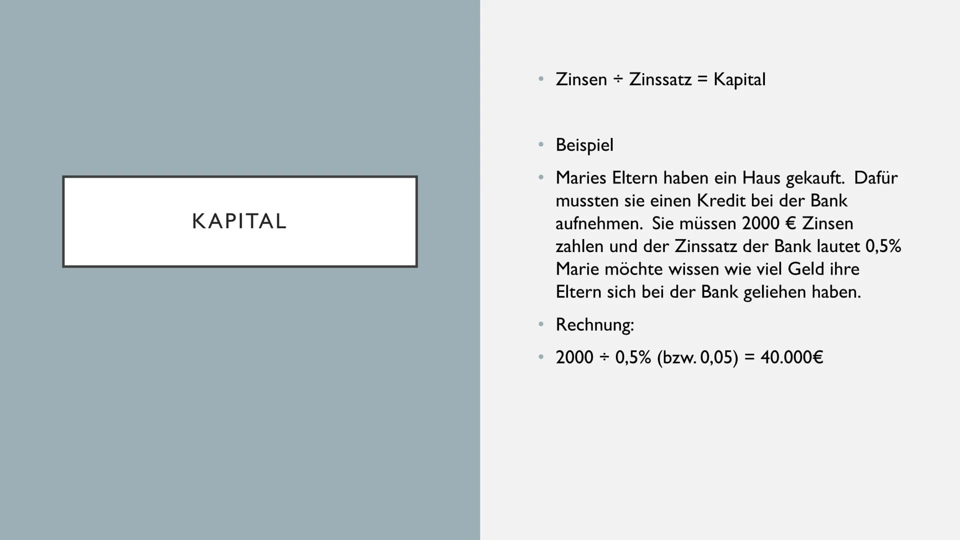 ZINSRECHNUNG WAS SIND ZINSEN
• Bedeutung I
●
●
●
●
●
●
Du hast Geld über und gibst es der Bank
am Ende Bekommst du dein Geld und einem
klein