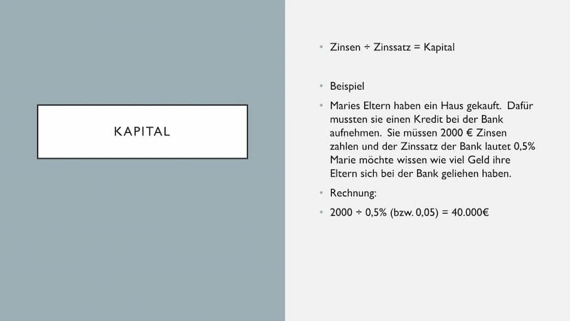 ZINSRECHNUNG WAS SIND ZINSEN
• Bedeutung I
●
●
●
●
●
●
Du hast Geld über und gibst es der Bank
am Ende Bekommst du dein Geld und einem
klein