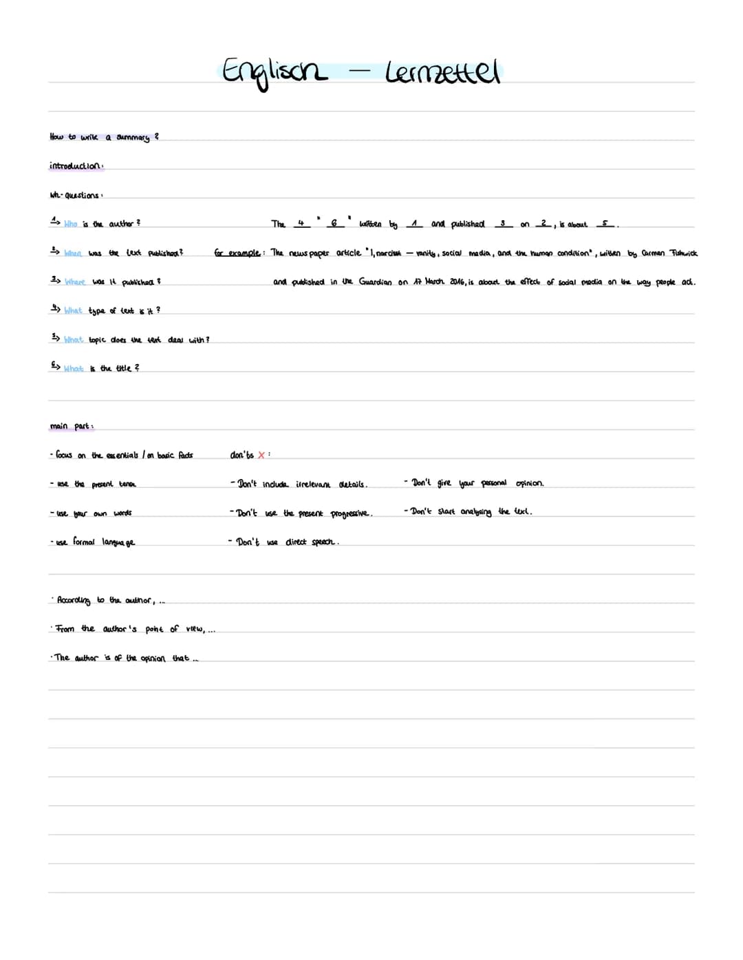 How to write a summary ?
introduction.
wh-questions!
A>Who is the author ?
=> When was the text published?
3> Where was it published &
What 