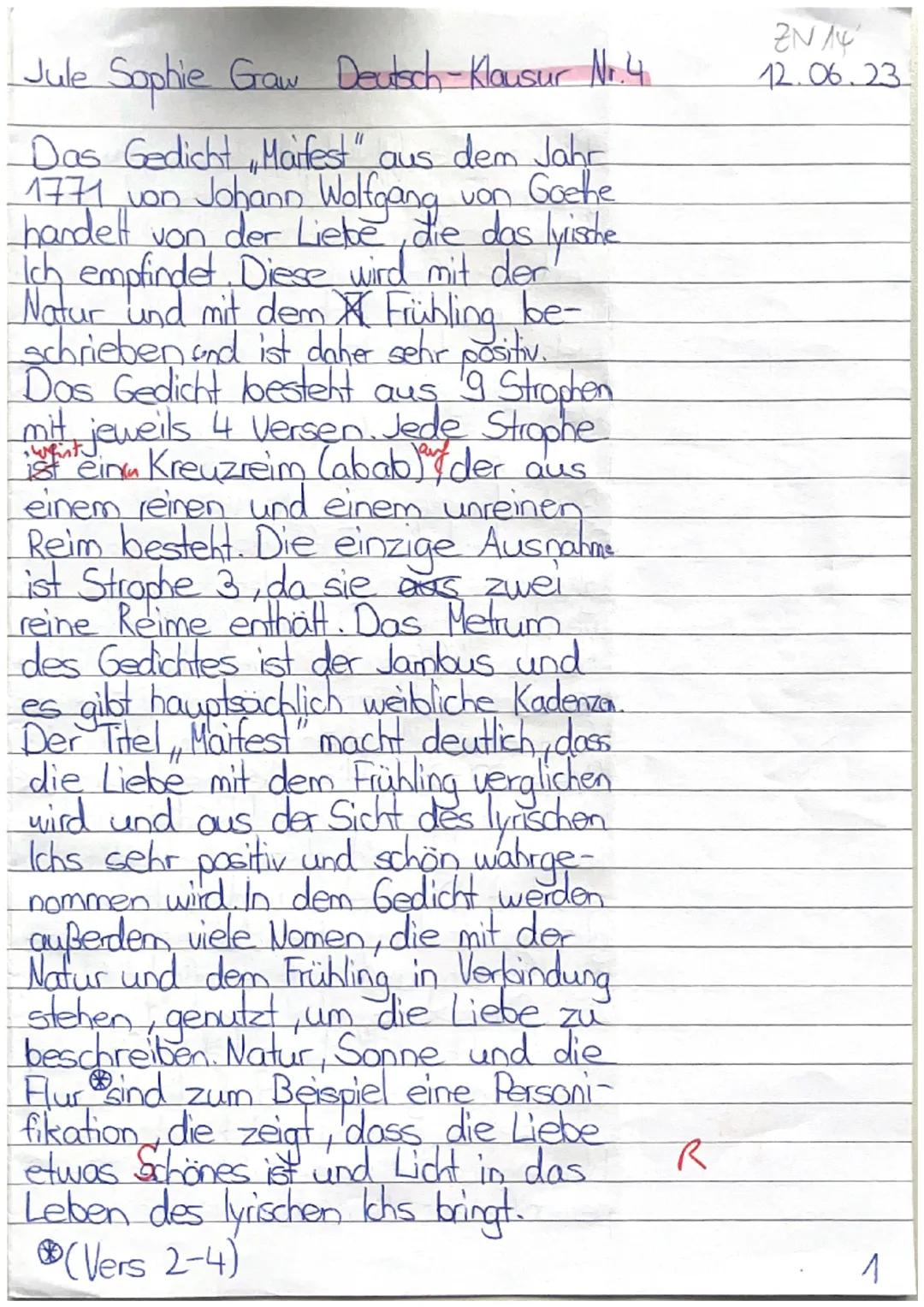 Jule Sophie Graw Deutsch-Klausur Nr.4.
Das GedichtMaifest" aus dem Jahr
1771 von Johann Wolfgang
von Goethe
handelt von der Liebe, die das l