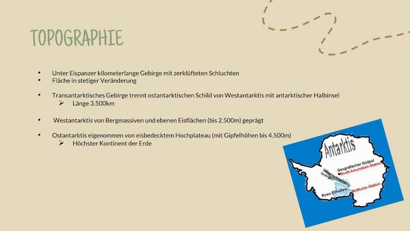 ANTARKTISCHE
DER
KONTINENT
— —
Nina Männel ERRENTER
-30
TOPOGRAPHIE
Unter Eispanzer kilometerlange Gebirge mit zerklüfteten Schluchten
Fläch