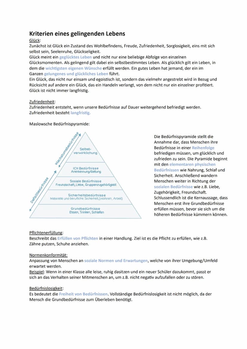 Moralbegründung
Kriterien eines gelingenden Lebens
Glück und Zufriedenheit (z.B. Pyramide (Marslow)
Pflichtenerfüllung/Normenkonformität (Un