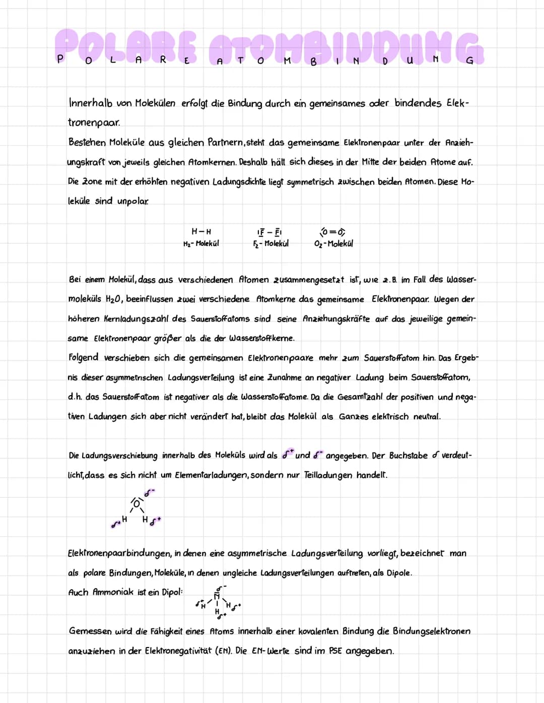 atom bind
g
Es reagieren gleiche oder verschiedene Nichtmetallatome miteinander und es findet eine Bindung von gemeinsamen
Elektronenpaaren 