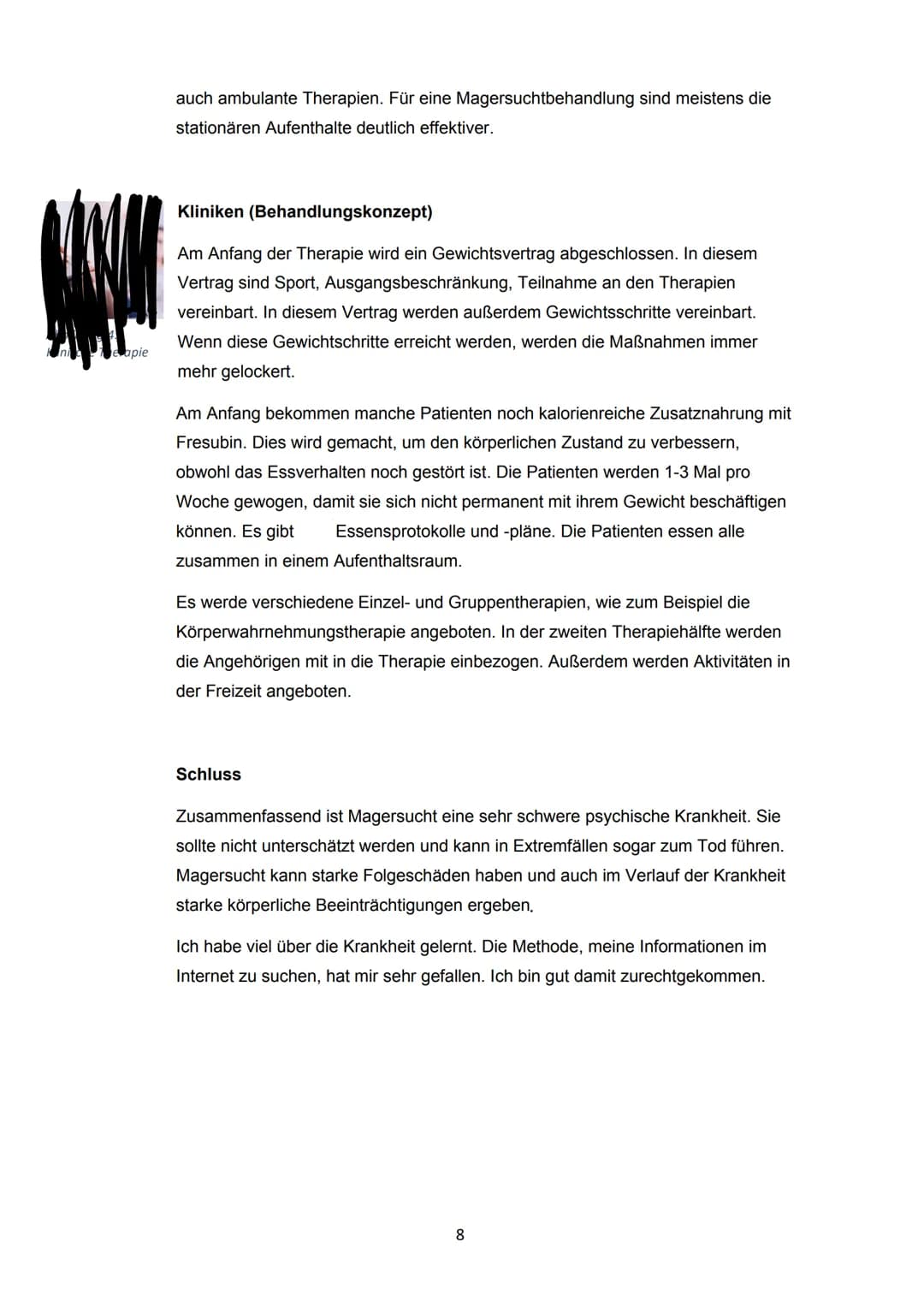 Note: sehr
MAGERSUCHT
Projektarbeit Ernährungslehre
gut
(
07.02.21
STUFE 11
LUISA
LEHRERIN: FRAU
Abgabetermin: 07.01.2021 Inhaltsverzeichnis