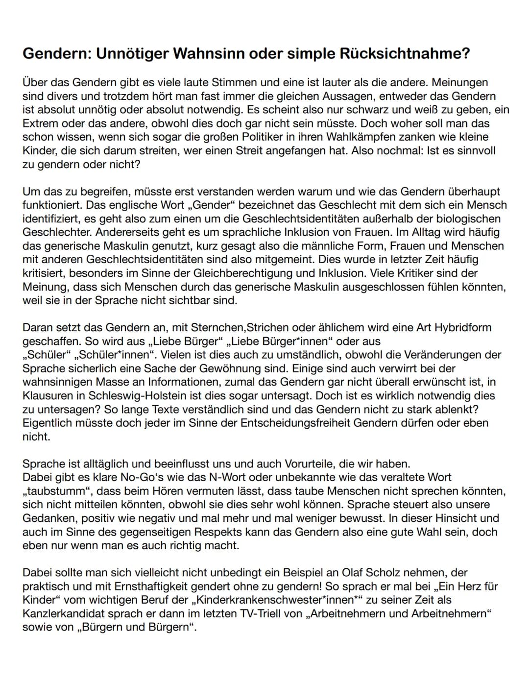 Gendern: Unnötiger Wahnsinn oder simple Rücksichtnahme?
Über das Gendern gibt es viele laute Stimmen und eine ist lauter als die andere. Mei