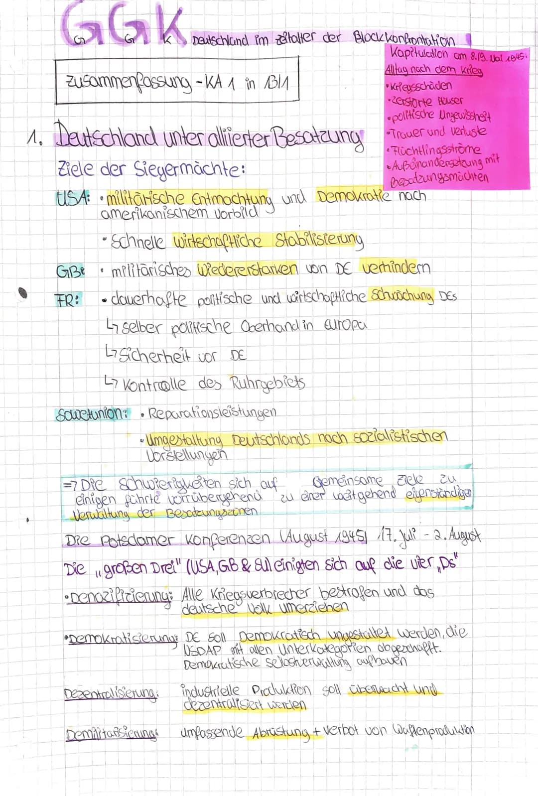 GGK.
Zusammenfassung -KA 1 in 1311
Deutschland i'm talter der Block konfrontation.
Kapitulation am 8.19. Vai 1945.
Alltag nach dem Krieg
Kri