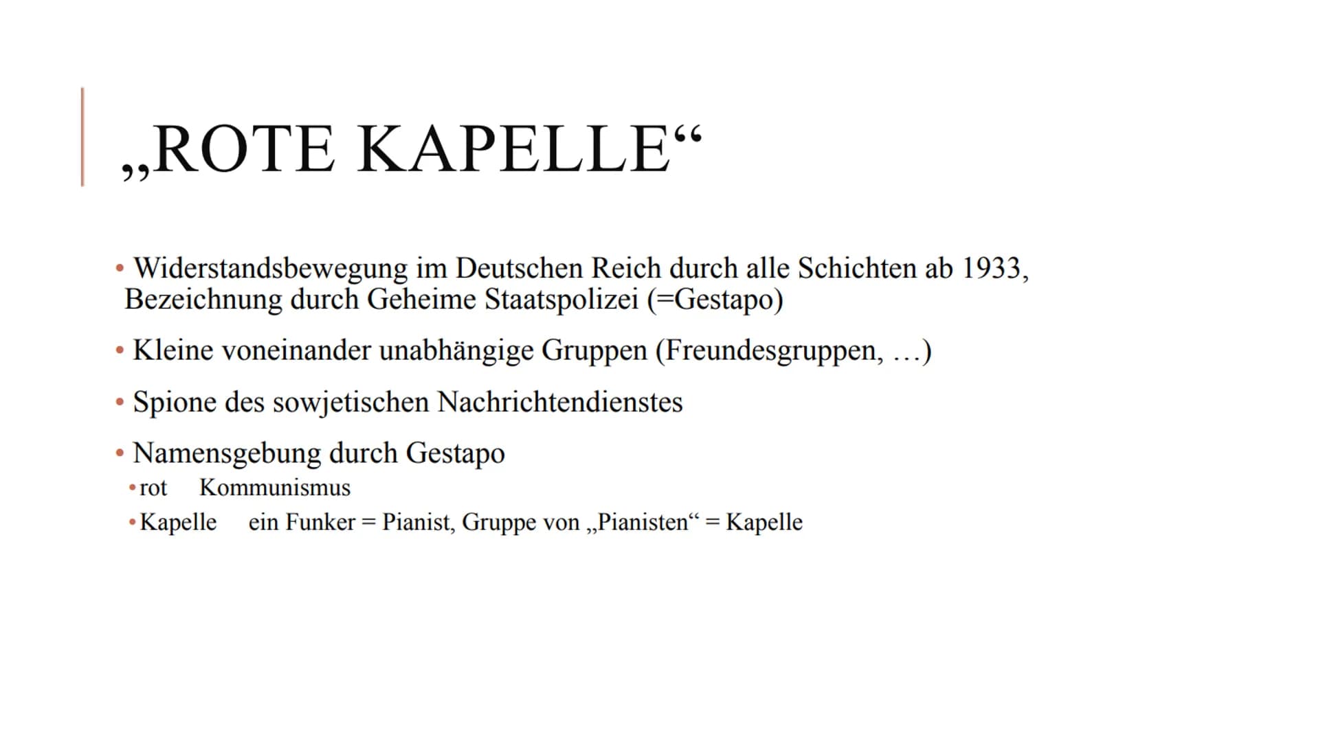 HTTPS://WWW.YOUTUBE.COM/WATC
44.30
V=08AGL8OYT Lilly Janischewski
Die Widerstandsgruppe ,,Rote Kapelle"
Widerstandsbewegung durch alle Schic