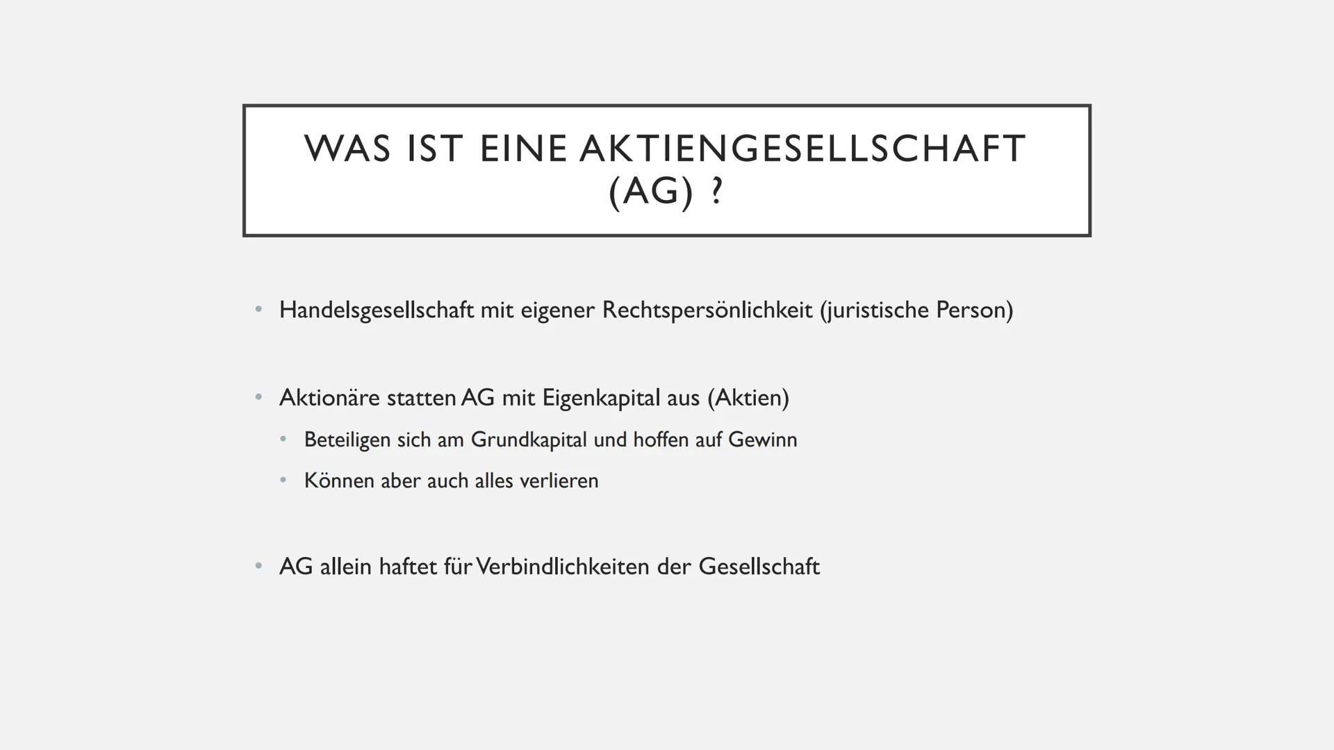 # AKTIENGESELLSCHAFT

Teil I

Begriff, Firma, Gründung AKTIENGESELLSCHAFT
Teil II
Organe AKTIENGESELLSCHAFT
Teil III
Rechte und Pflichten WA