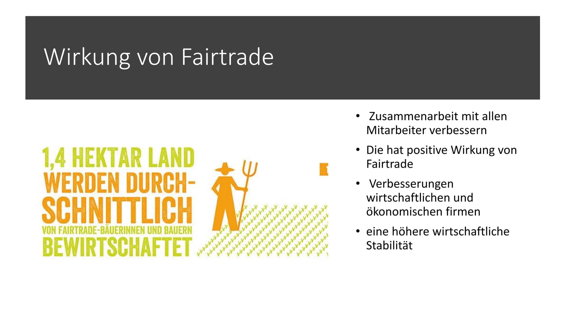 Fairtrade/fairer
Handel
FAIRTRADE DAS FAIRTRADE-SYSTEM
DAS FAIRTRADE-SYSTEM
Fairtrade International et der gemeinnützige
Dacheterd in Fartad