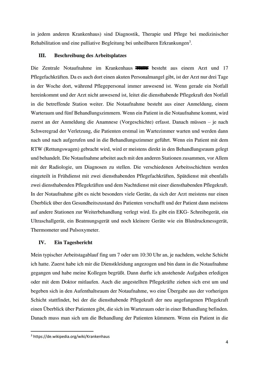 Praktikumsbericht
von
im Krankenhaus
Zentrale Notaufnahme
im Zeitraum vom 05.06.2023 bis zum 16.06.2023
betreuende Lehrperson: Frau
abgegebe