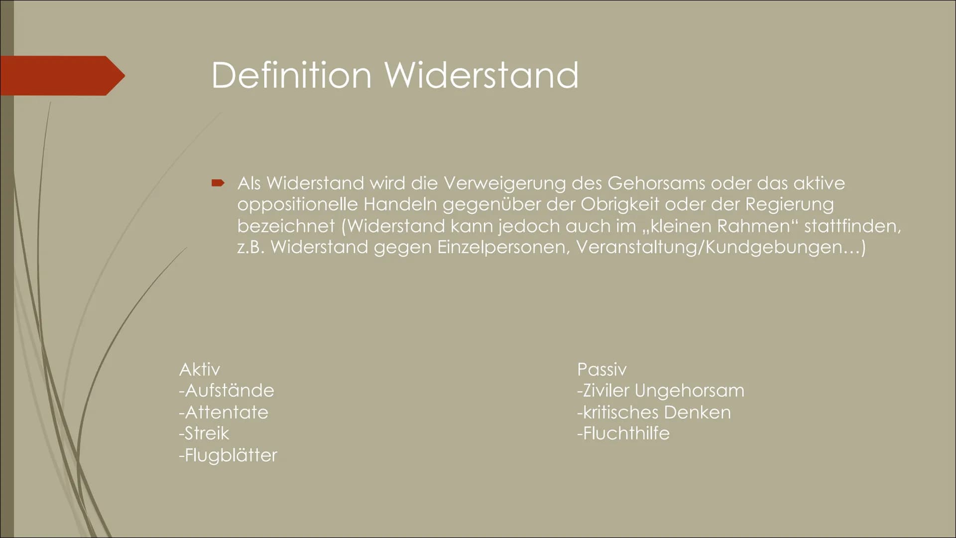 Die weiße Rose
Ein Widerstand mit Worten Definition Widerstand
Als Widerstand wird die Verweigerung des Gehorsams oder das aktive
opposition