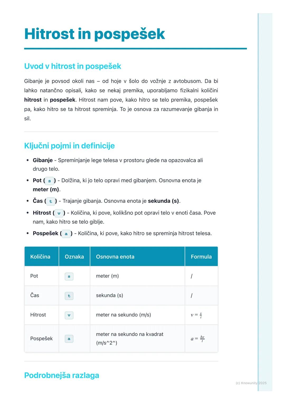 # Hitrost in pospešek

Uvod v hitrost in pospešek

Gibanje je povsod okoli nas od hoje v šolo do vožnje z avtobusom. Da bi
lahko natančno op