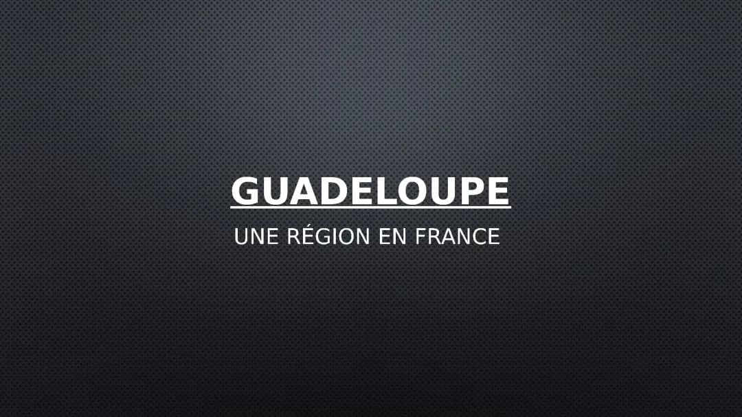 Découvre Guadeloupe : Carte, Sécurité, et Meilleures Plages !