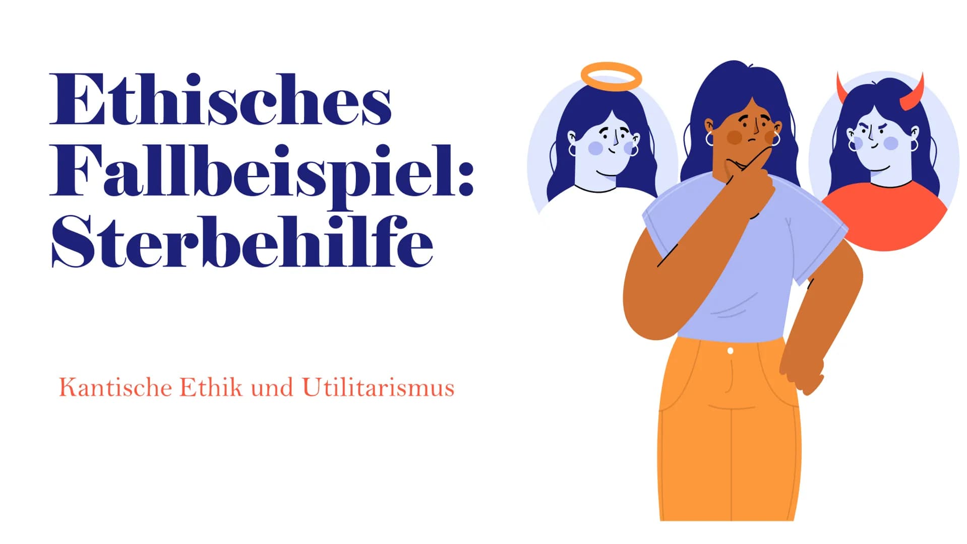 Ethisches
Fallbeispiel:
Sterbehilfe
Kantische Ethik und Utilitarismus Inhaltsverzeichnis
●
●
●
●
Sterbehilfe - Definition
Formen der Sterbeh