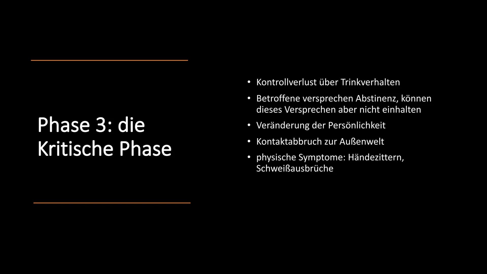 Alkoholsucht Gliederung
Ursachen
Ab wann gelte ich als abhängig?
• Entstehung der Sucht
●
• Das Belohnungssystem
Das 4-Phasen-Modell nach Je