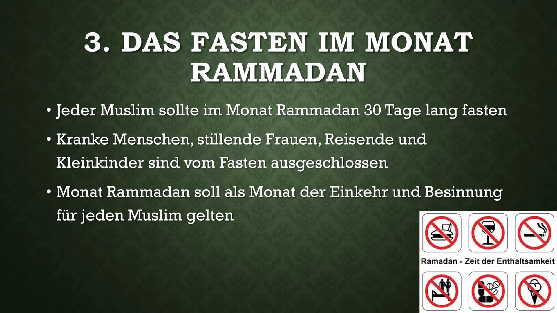 DIE FÜNF SÄULEN DES
ISLAM GLIEDERUNG
●
1 Säule: Das Glaubensbekenntnis
●
• 2 Säule: Das Gebet
• 3 Säule: Almosen(Gabe)
●
4 Säule: Fasten im 