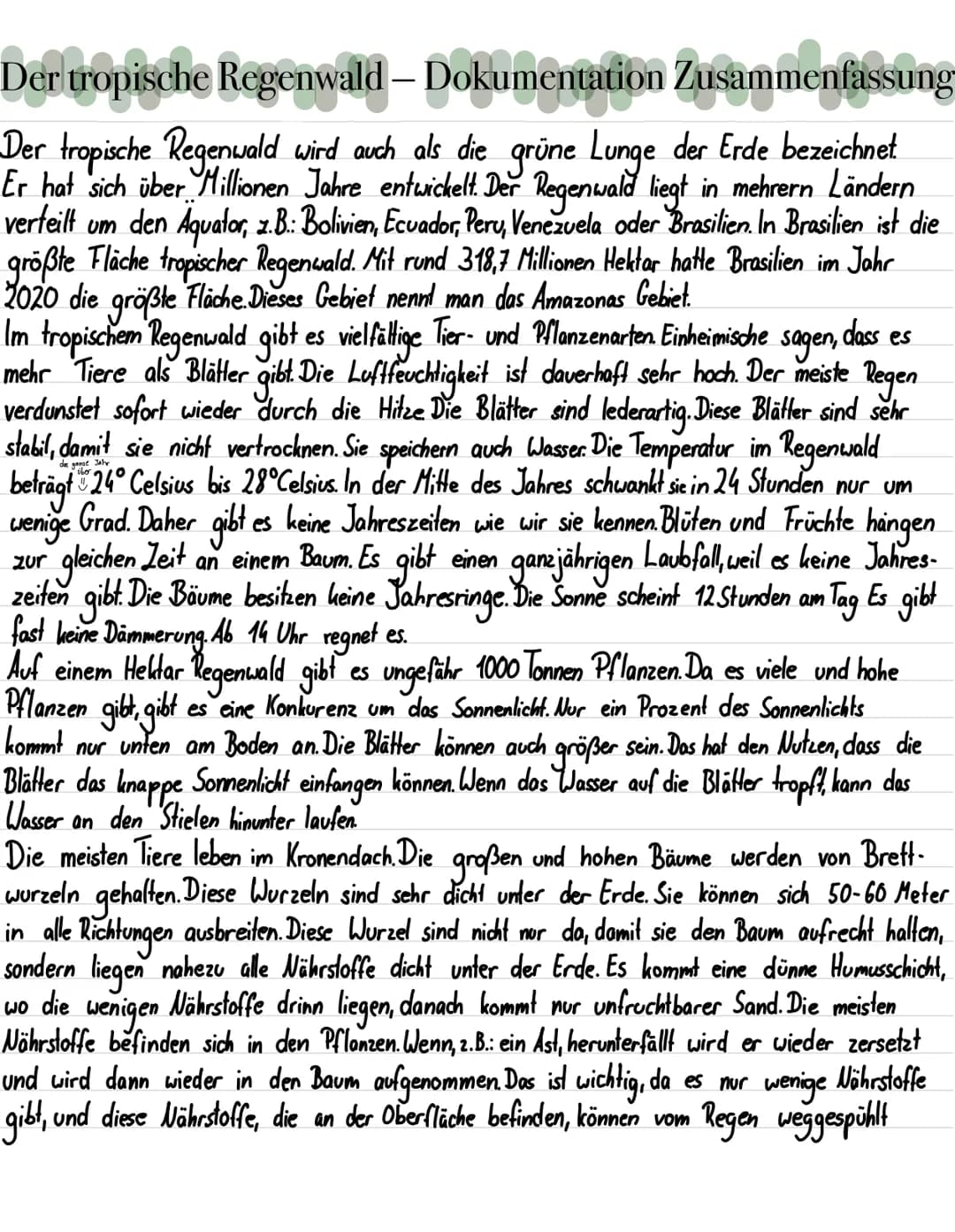 Der tropische Regenwald – Dokumentation Zusammenfassung
Der tropische Regenwald wird auch als die grüne Lunge der Erde bezeichnet
Er hat sic
