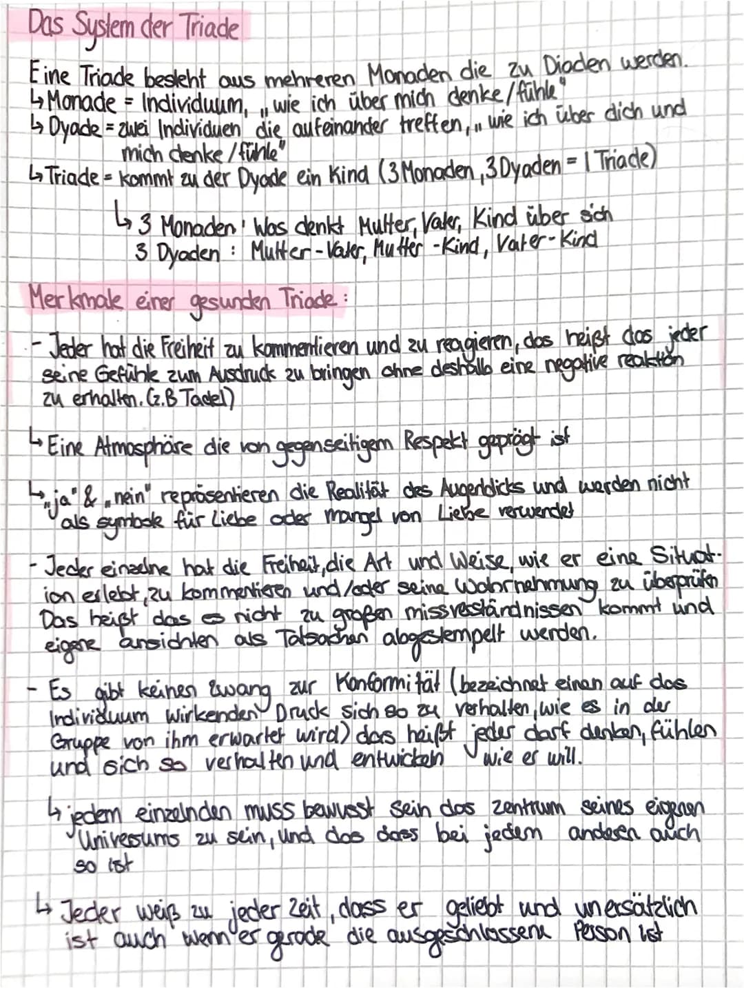 Das System der Triade
Eine Triade besteht aus mehreren Monaden die zu Diaden werden.
↳ Monade = Individuum, wie ich über mich denke / fühle"