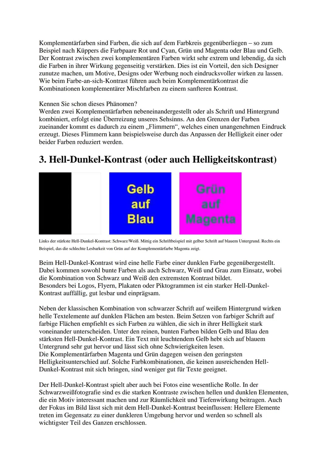 Die 7 Farbkontraste
1. Farbe-an-sich-Kontrast (oder auch Buntkontrast)
Der Farbe-an-sich-Kontrast mit Ittens Grundfarben Rot, Gelb und Blau 