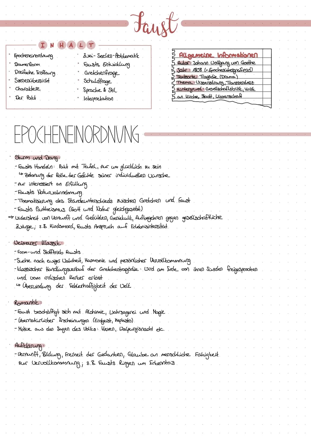 IN
Epocheneinordnung
Dramenform.
Dreifache Eröffnung.
Szenenübersicht
Charaktere
Der Pakt
T
Faust
Zwei-Seelen-Problematik
Fausts Entwicklung
