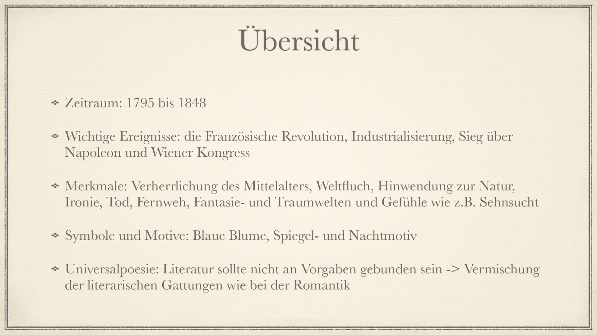 Die literarische Epoche der
Romantik
Aliya Yesil → Begriffserklärung
→ Zeitliche Einordnung (Phasen)
→ Historische Hintergründe
→ Merkmale
S