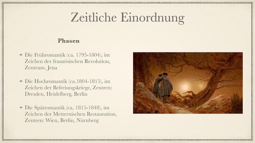 Die literarische Epoche der
Romantik
Aliya Yesil → Begriffserklärung
→ Zeitliche Einordnung (Phasen)
→ Historische Hintergründe
→ Merkmale
S
