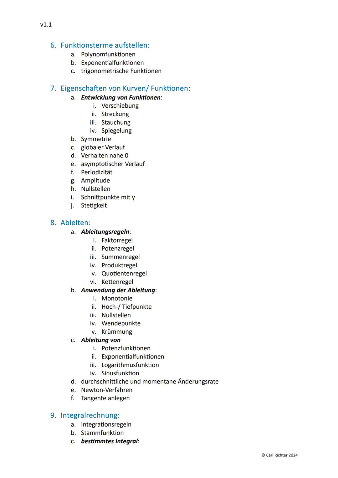 v1.1

# Mathematik Leistungskurs Abitur 2024
eine vollständige Themenliste

# 1. Analysis

1. Grundwissen:
a. Definitionsbereich
b. Werteber