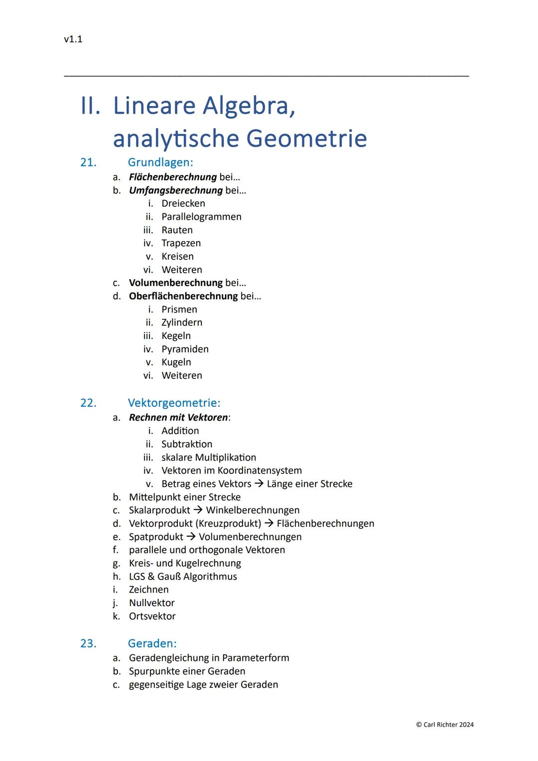 v1.1

# Mathematik Leistungskurs Abitur 2024
eine vollständige Themenliste

# 1. Analysis

1. Grundwissen:
a. Definitionsbereich
b. Werteber