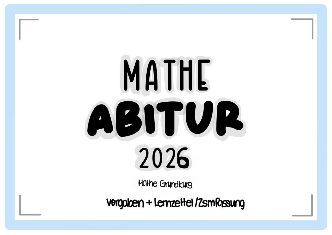 Mathe Abi26 Zusammenfassung NRW